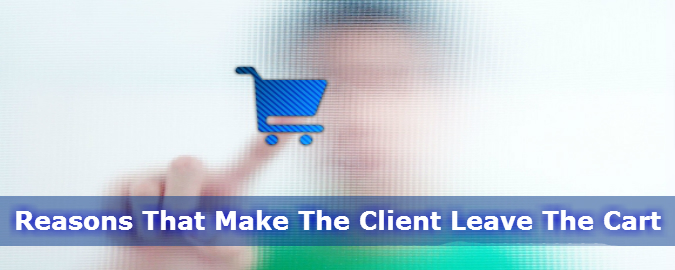 Reasons-That-Make-The-Client-Leave-The-Cart