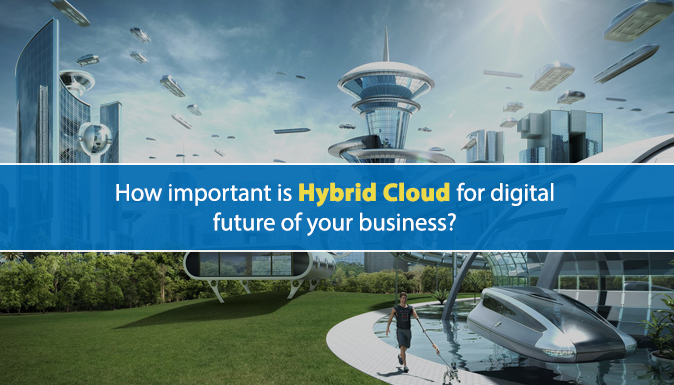 Hybrid Cloud For Digital Future