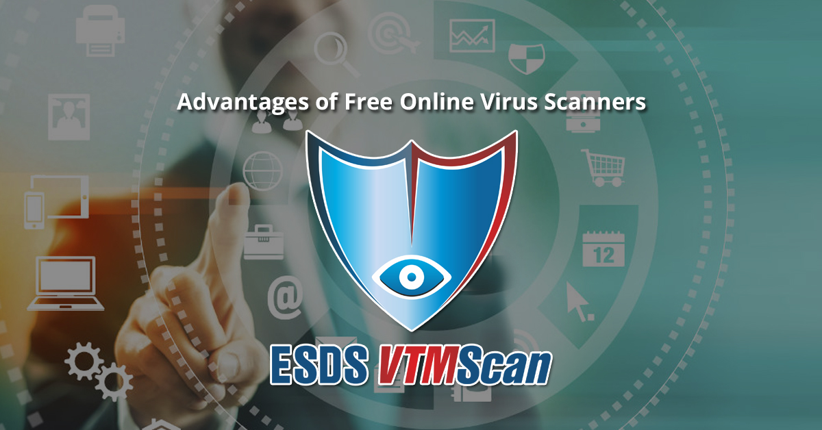 Advantages of Free Online Virus Scanners
