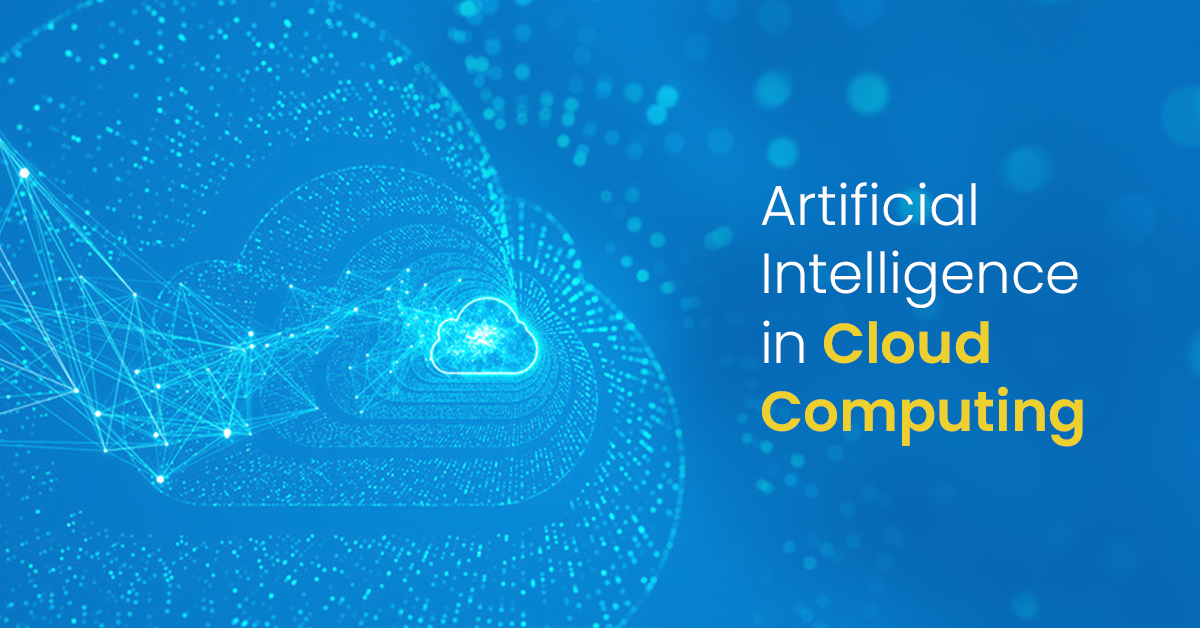 Artificial Intelligence in Cloud Computing