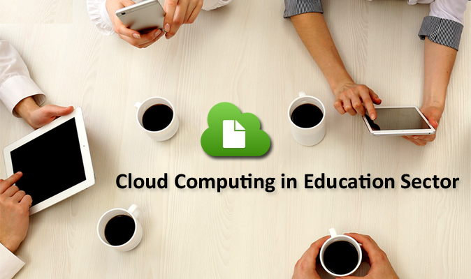 Cloud Computing In Education Sector