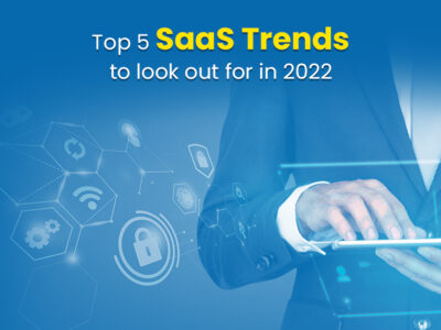 SaaS Trends 2022