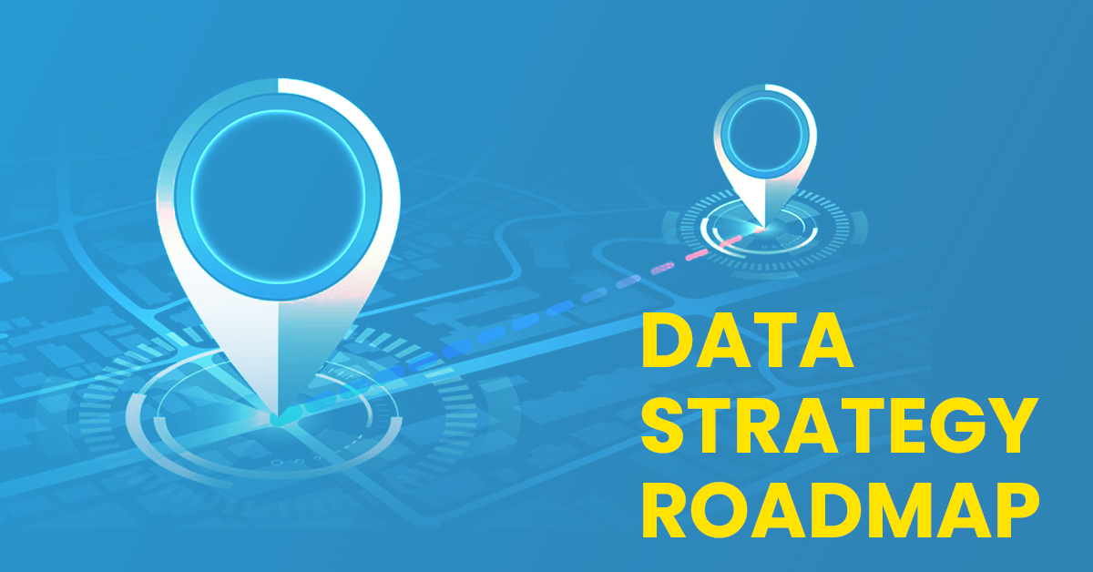 Data Strategy Roadmap