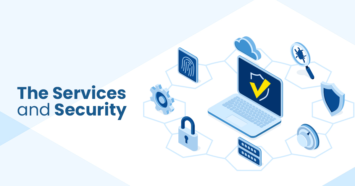 The Services and Security