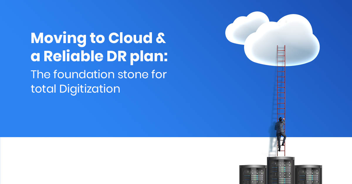 Cloud & a Reliable DR plan
