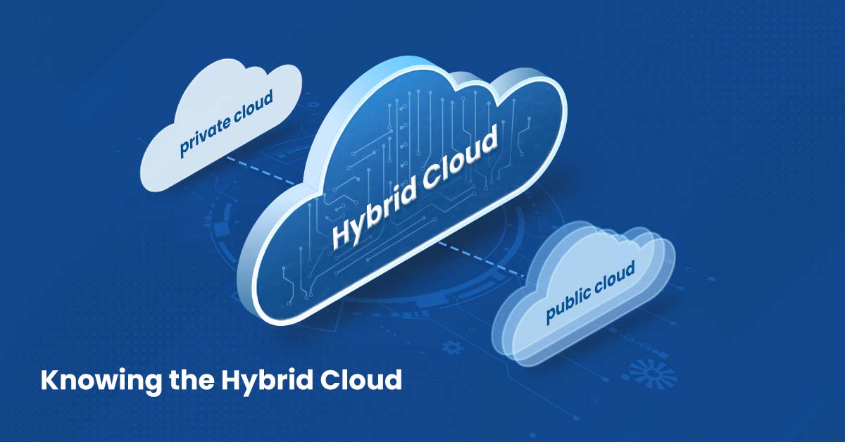 The Hybrid Cloud