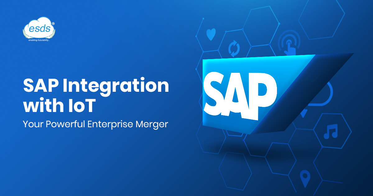 SAP Integration with IoT: Your Powerful Enterprise Merger