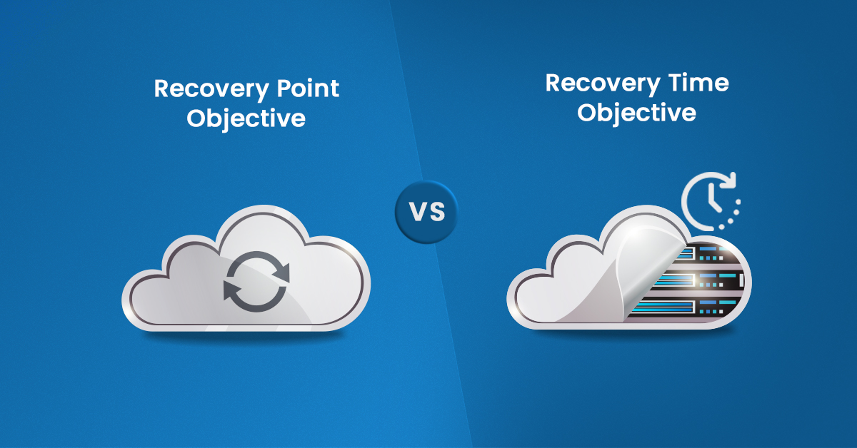 Recovery Point Objective vs. Recovery Time Objective