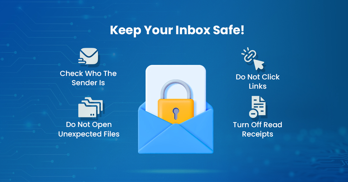 Keep your inbox safe