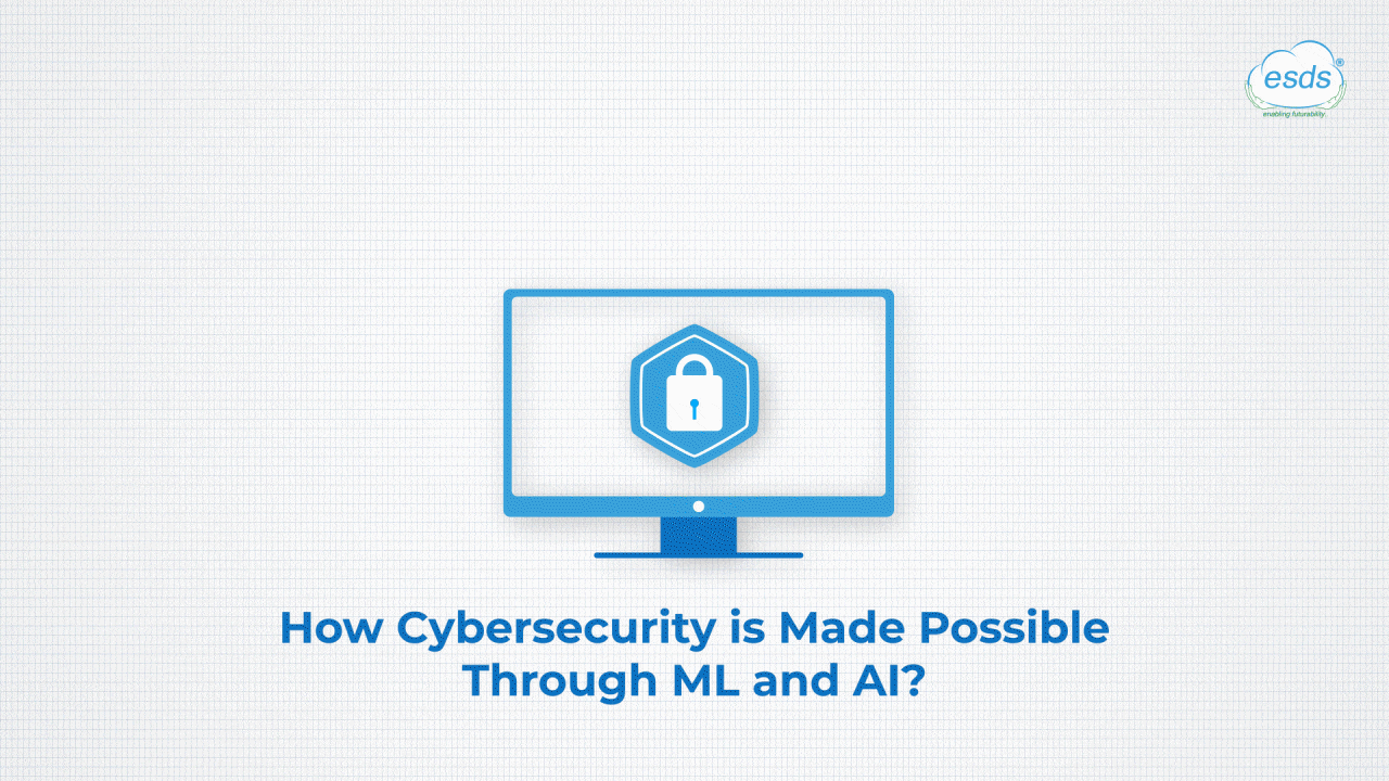How cybersecurity is made possible through ML and AI