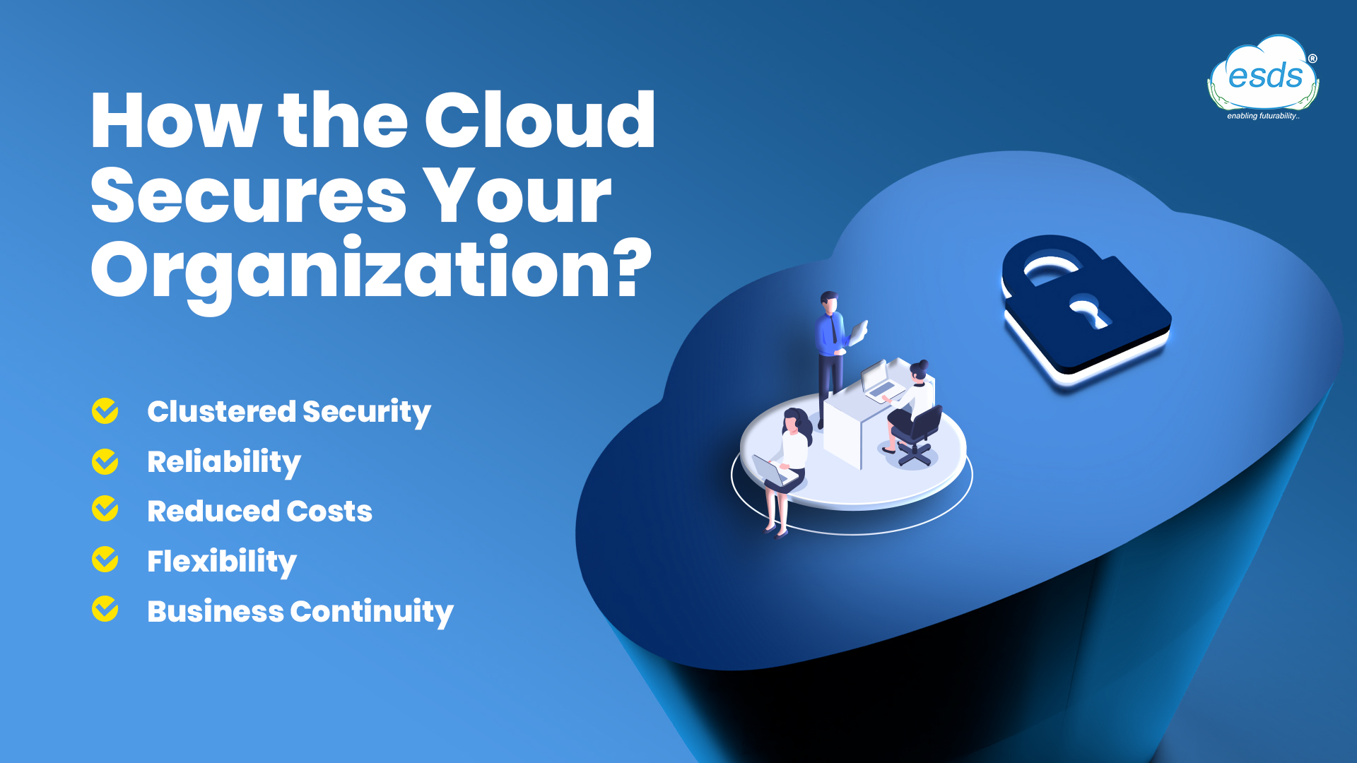 how the cloud secure your organization?