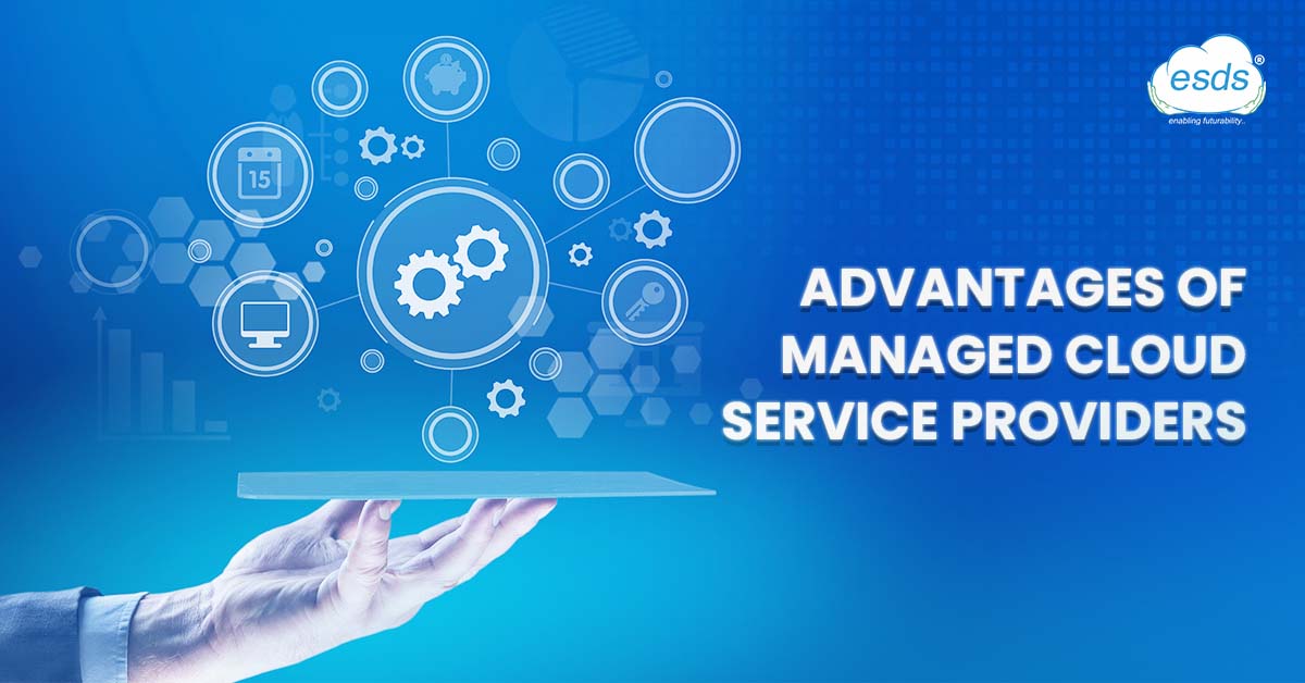 Advantages of Managed Service Providers