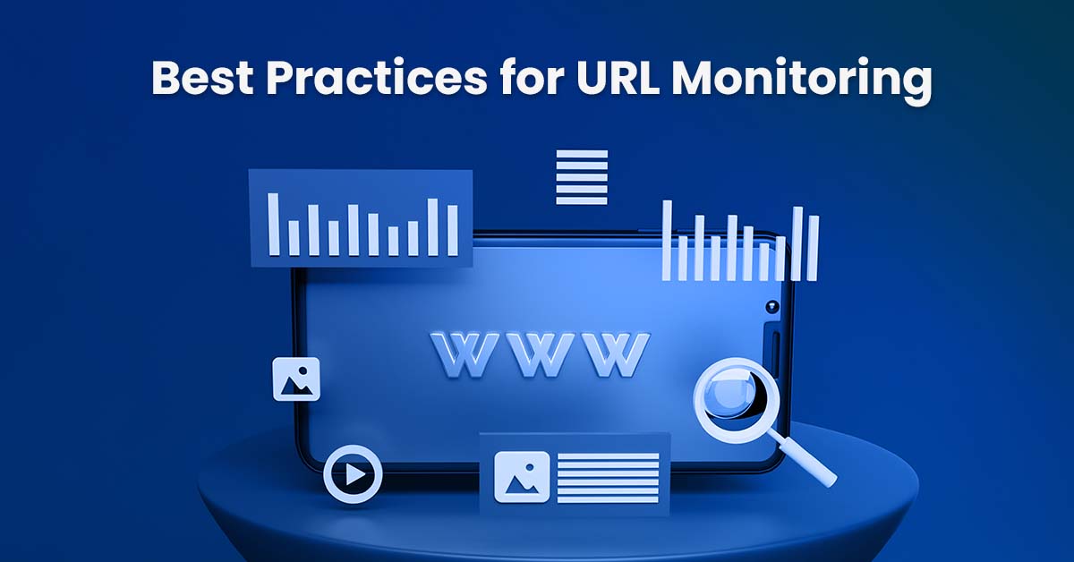 Best Practices for URL Monitoring