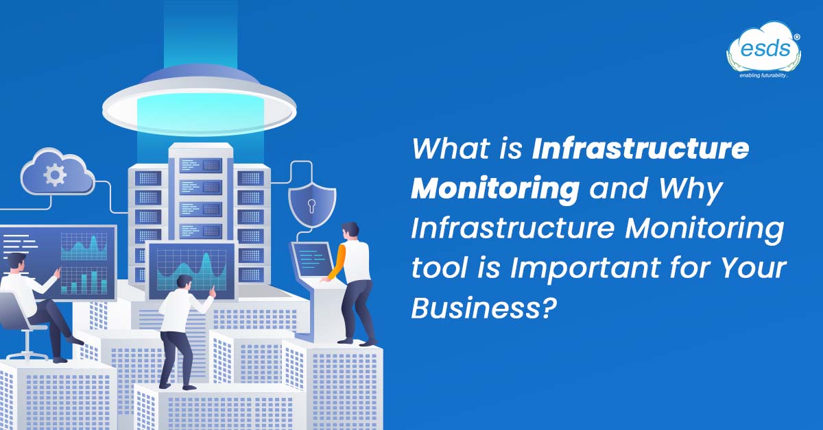 what is infrastructure monitoring