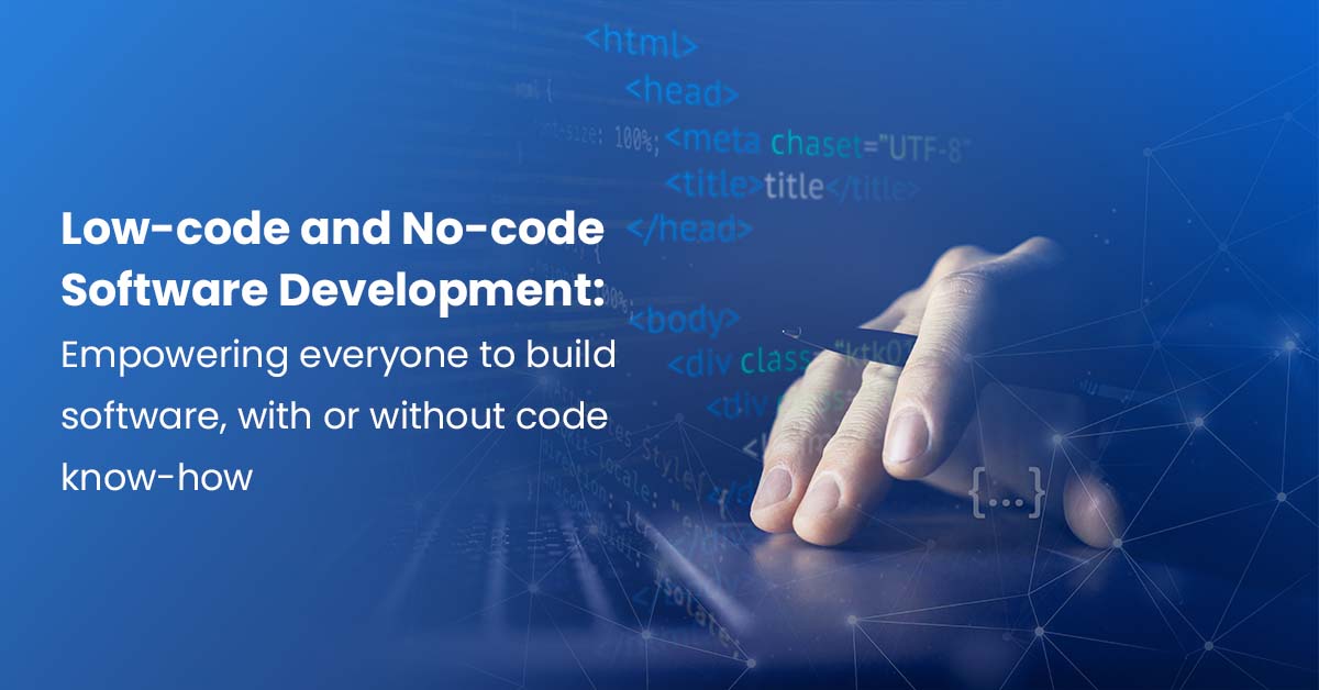 low-code and no-code software development