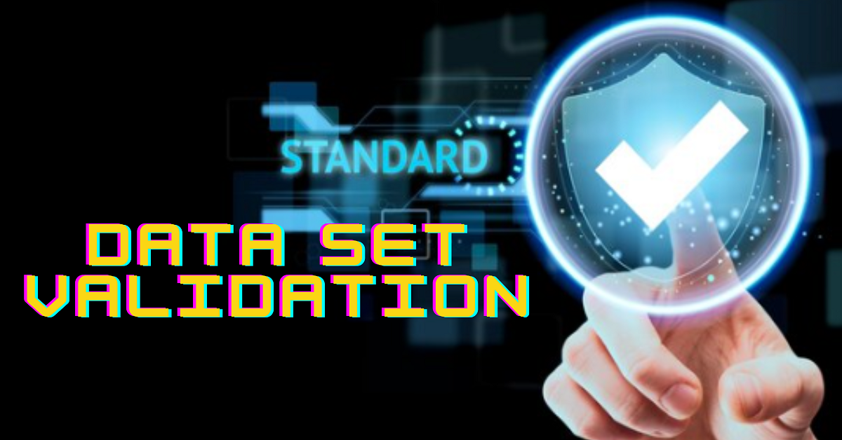 data set validation