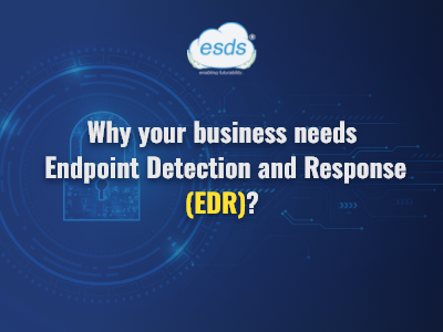 Endpoint Detection and Response