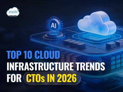 Top 10 Cloud Infrastructure Trends for CTOs in 2026